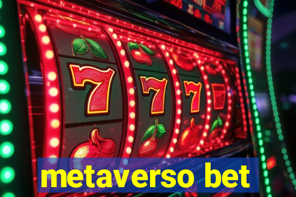 metaverso bet